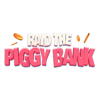 Raid The Piggy Bank